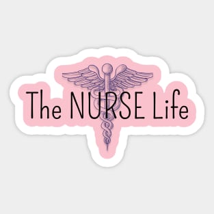 The NURSE Life Sticker